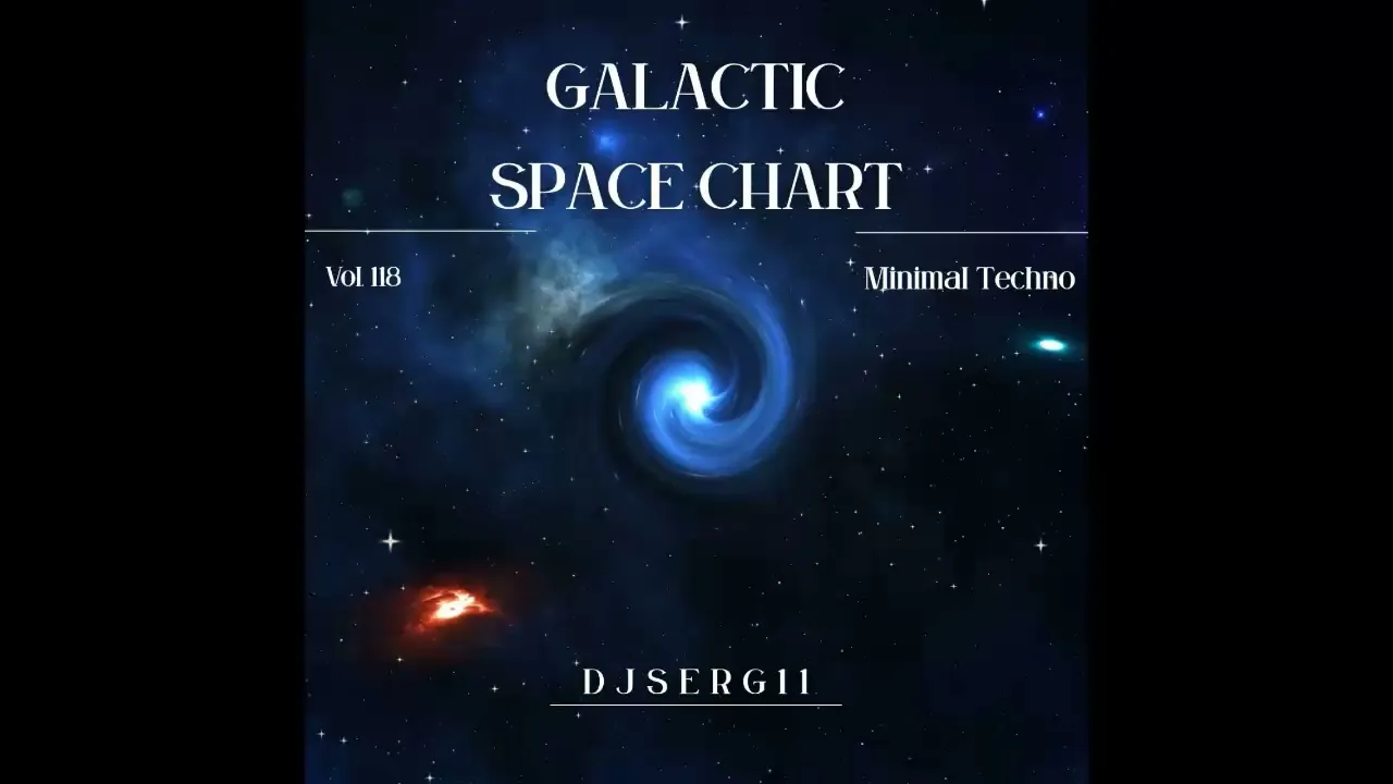 DJ.SERG11 - Galactic Space Chart #118